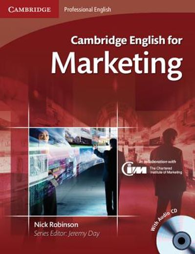 Cambridge English for Marketing Student's Book With Audio cd (Book & Audio cd) (en Inglés)