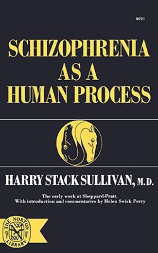 schizophrenia as a human process (en Inglés)