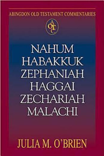 nahum, habakkuk, zephaniah, haggai, zechariah, malachi