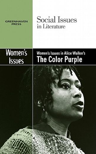 women`s issues in alice walker`s the color purple