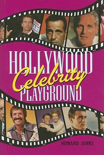 Hollywood Celebrity Playground (en Inglés)