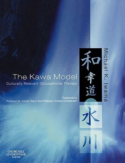 the kawa model,culturally relevant occupational therapy