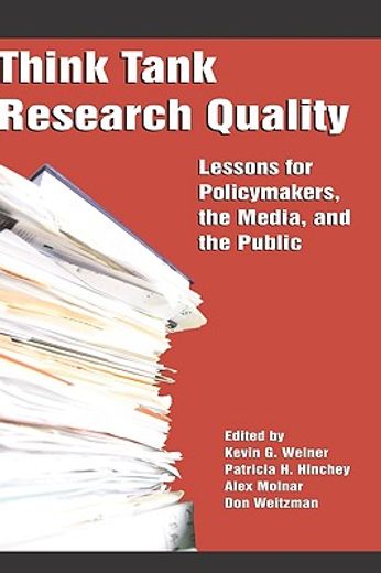 think tank research quality,lessons for policymakers, the media, and the public