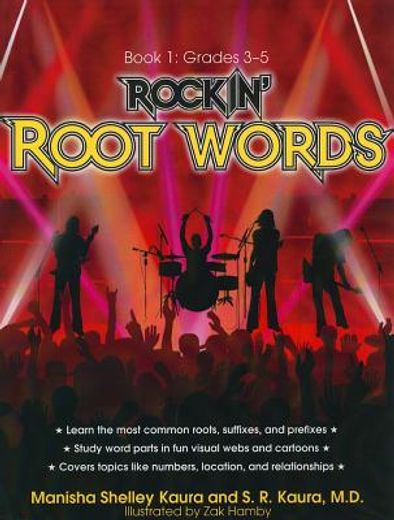 Rockin' Root Words: Book 1, Grades 3-5 (en Inglés)