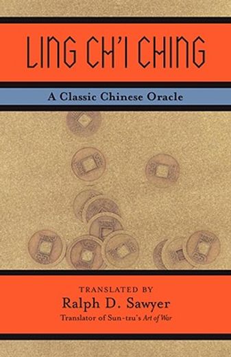 ling ch´i ching,a classic chinese oracle