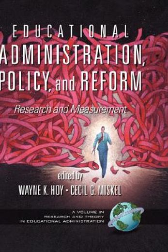 educational administration, policy, and reform,research and measurement