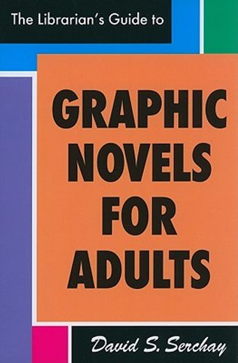 the librarian´s guide to graphic novels for adults