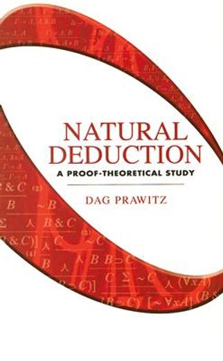 natural deduction,a proof-theoretical study (en Inglés)