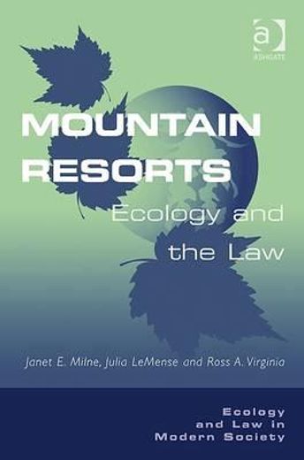 mountain resorts,ecology and the law