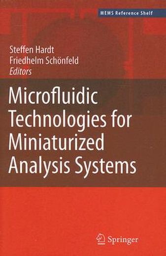 microfluidic technologies for miniaturized analysis systems