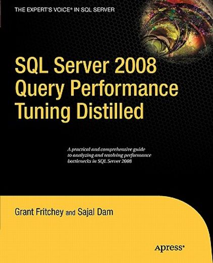 sql server 2008 query performance tuning distilled