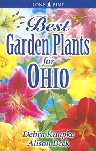 best garden plants for ohio (en Inglés)