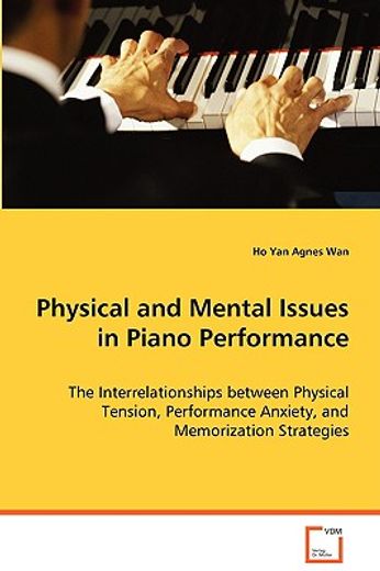 physical and mental issues in piano performance