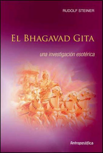 El Bhagavad Gita. Una Investigacion Esoterica (in Spanish)