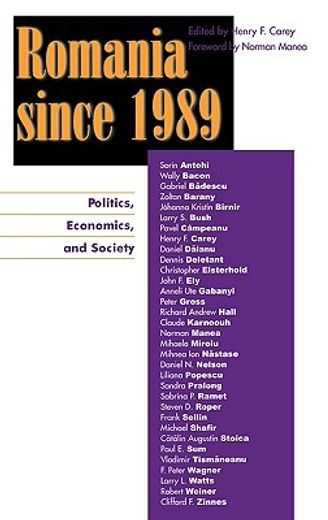 romania since 1989,politics, economics, and society