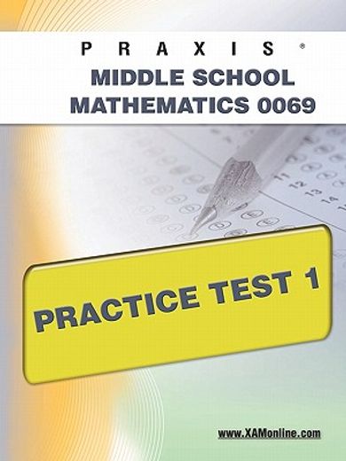 praxis middle school mathematics 0069 practice test 1