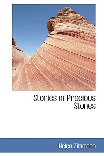 stories in precious stones