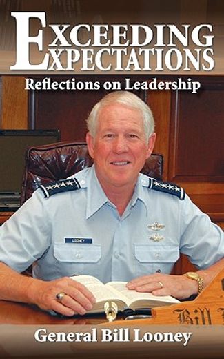 exceeding expectations,reflections on leadership