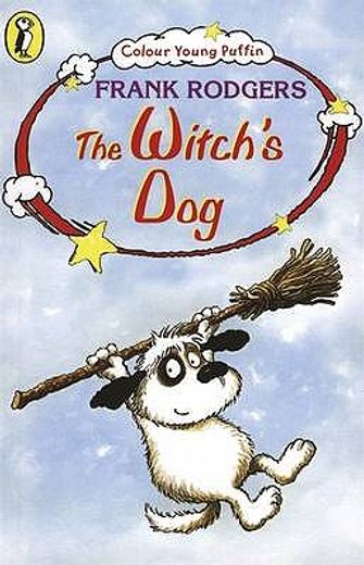 (rodgers). witch`s dog, the. (puffin)