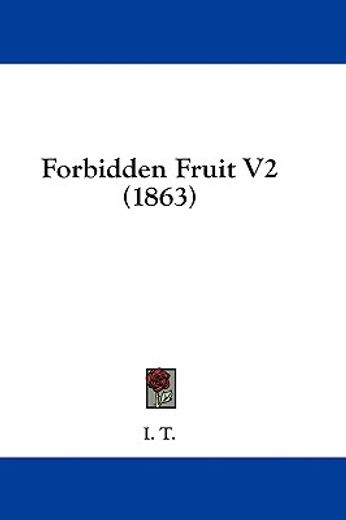 forbidden fruit v2 (1863)