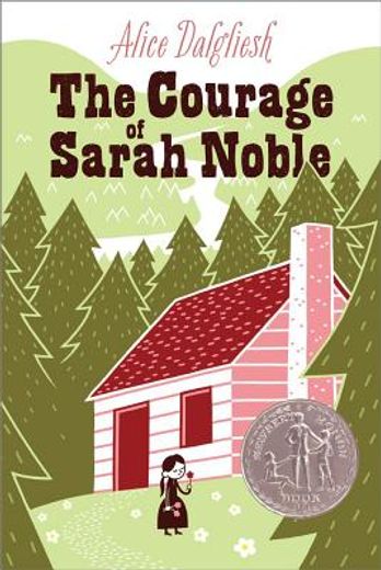 the courage of sarah noble (en Inglés)