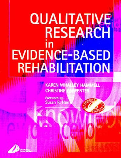qualitative research in evidence-based rehabilitation
