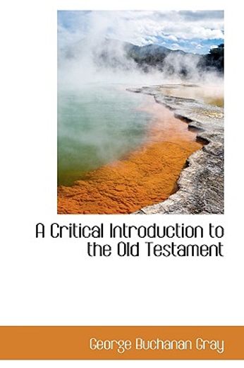 a critical introduction to the old testament
