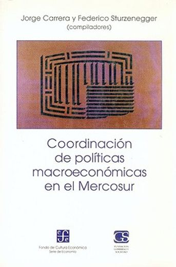 coordinacion de politicas macro (in Spanish)