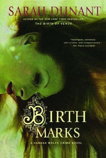 birth marks,a hannah wolfe crime novel (en Inglés)