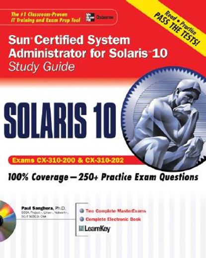 Sun Certified System Administrator for Solaris 10 Study Guide (Exams CX-310-200 & CX-310-202) [With CDROM] (en Inglés)