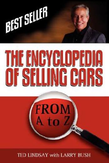 the encyclopedia of selling cars (en Inglés)