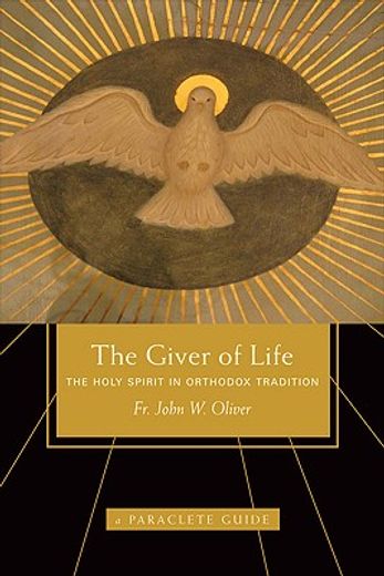 giver of life,the holy spirit in orthodox tradition