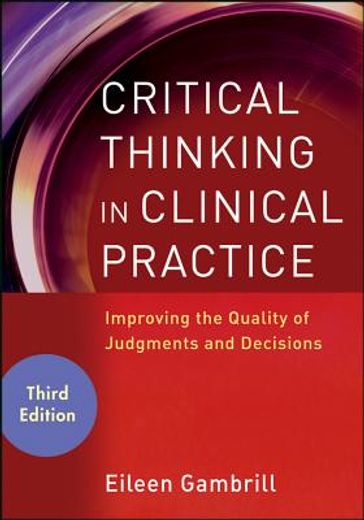 critical thinking in clinical practice (en Inglés)