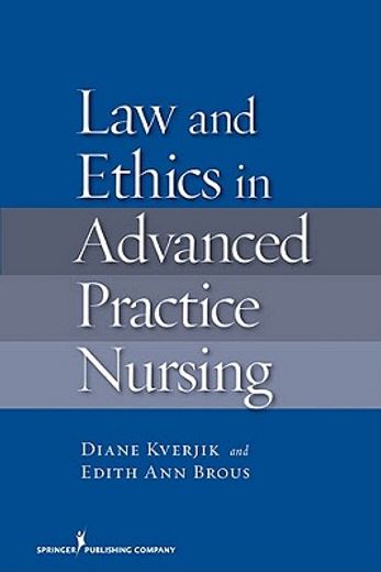 law and ethics for advanced nursing practice