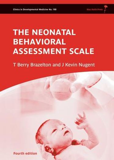Neonatal Behavioral Assessment Scale (en Inglés)