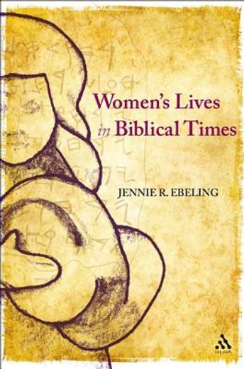 women´s lives in biblical times