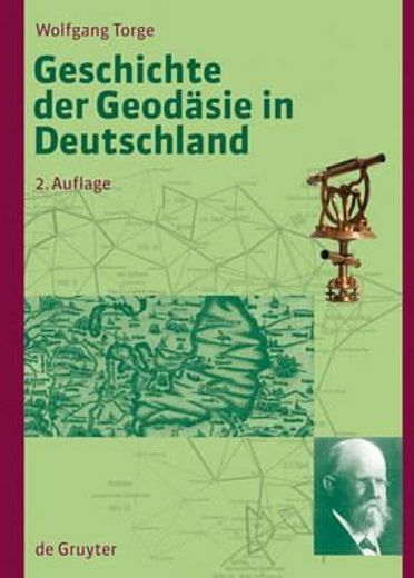 geschichte der geodasie in deutschland / history of geodesy in germany