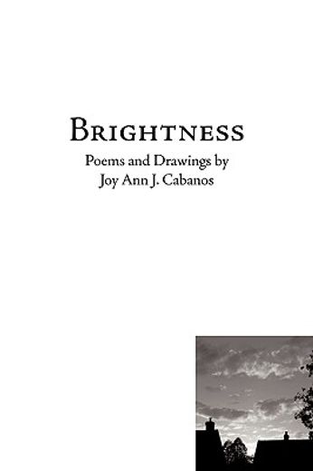 brightness,poems and drawings