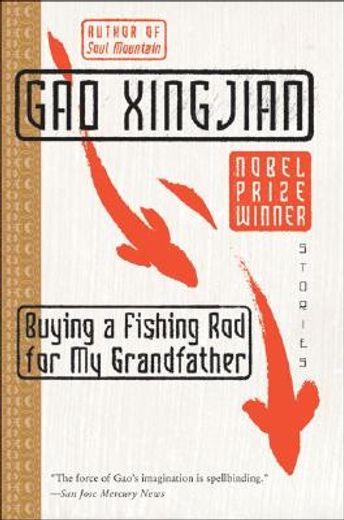 buying a fishing rod for my grandfather,stories (en Inglés)