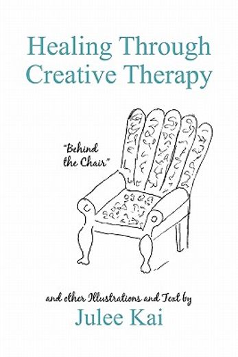 healing through creative therapy,illustrations and text from a survivor