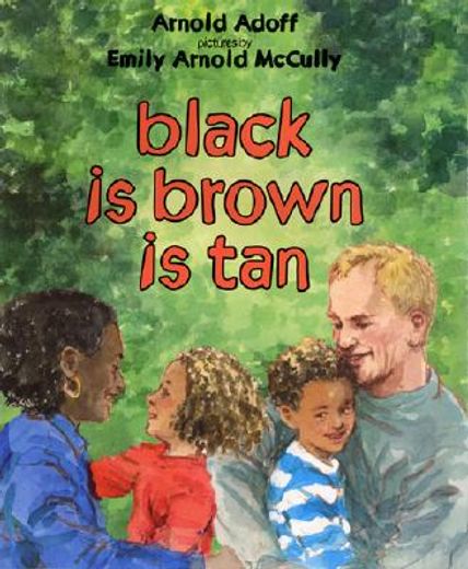 black is brown is tan (in English)