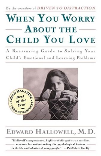 when you worry about the child you love,emotional and learning problems in children