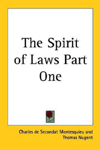 the spirit of laws (en Inglés)
