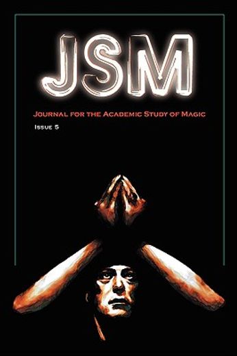 journal for the academic study of magic: issue 5