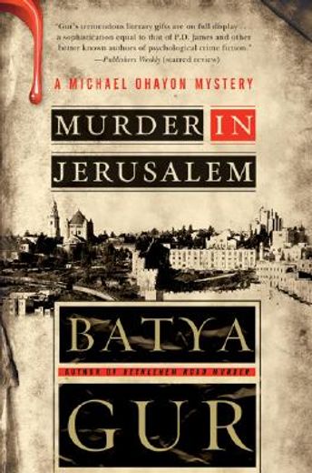 murder in jerusalem,a michael ohayon mystery (en Inglés)