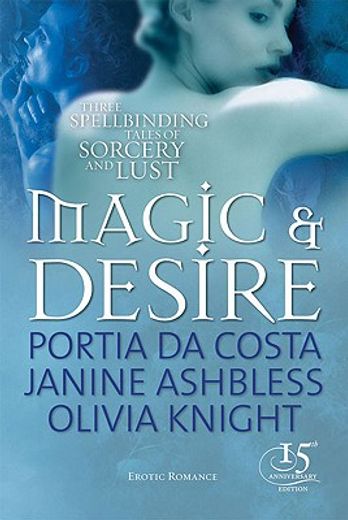 magic and desire