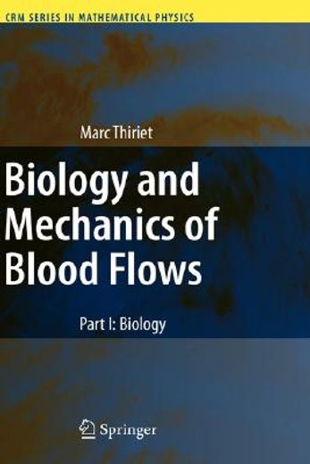 biology and mechanics of blood flows,biology