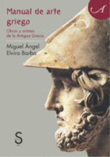 Manual de Arte Griego Obras y Artistas de la Antigua Grecia