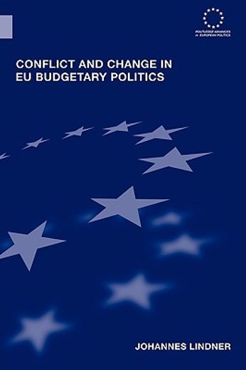 conflict and change in eu budgetary politics