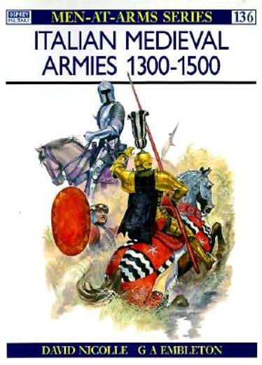 italian medieval armies, 1300-1500
